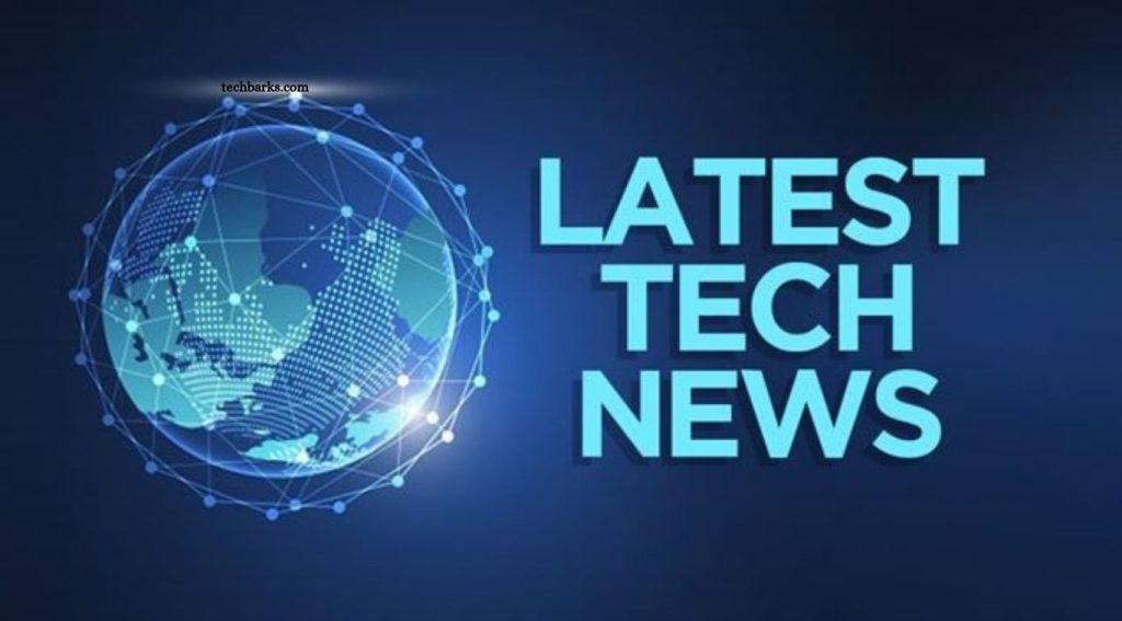 Latest Tech News: The Biggest Developments You Need to Know Latest Tech News The Biggest Developments You Need